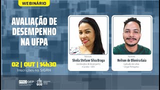 WEBINÁRIO  AVALIAÇÃO DE DESEMPENHO NA UFPA [upl. by Artenal933]