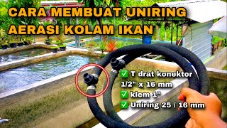 CARA MEMBUAT UNIRING PADA KOLAM IKAN  BUDIDAYA IKAN NILA DI KOLAM BETON SISTEM RAS  BIOFLOK [upl. by Casilda771]