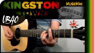 KINGSTON TOWN 🤴🏾🇯🇲  UB40  GUITAR Cover  MusikMan N°138 [upl. by Aloise]