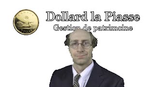 Dollard la Piasse  Gestion de patrimoine [upl. by Featherstone806]