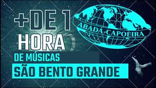 DE 1 HORA DE MÚSICAS DE SÃO BENTO GRANDE ABADÁ CAPOEIRA 2021 2022 [upl. by Enairda383]