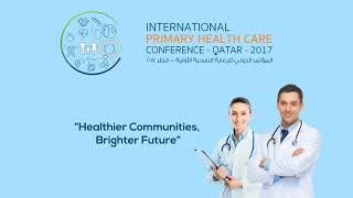 Welcome to International Primary Health Care Conference  IPHCC 2017 [upl. by Apfelstadt]