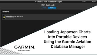 Loading Jeppesen Charts into Garmin Portable Devices Using the Garmin Aviation Database Manager [upl. by Lightman]