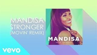 Mandisa  Stronger Movin RemixLyric Video [upl. by Aihsemek]