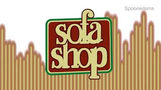 Spoonerisms  Sofa Shop Covers [upl. by Alix]