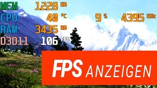 FPS anzeigen lassen  GUIDE  CPU  GPU Auslastung ingame mit MSI Afterburner [upl. by Ait]