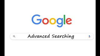 Google Advanced Searching [upl. by Ona187]