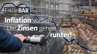 ErklärBAR Inflation vorbei Die Zinsen gehen runter [upl. by Karola]