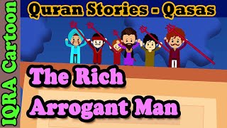 Qarun  Rich amp Arrogant Man  Islamic Story on Greed  Stories from Quran  Islamic Cartoon for Kids [upl. by Ainnat422]