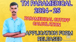 TAMILNADU PARAMEDICAL 2024  25 💯 APPLICATION FORM ADMISSION CUTOFF HOW TO APPLICATION [upl. by Oriane708]