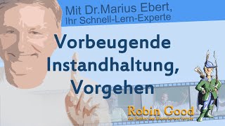 Vorbeugende Instandhaltung Vorgehen [upl. by Nennek]