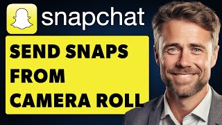 How to Send Snaps from Camera Roll as a Normal Snap Full 2024 Guide [upl. by Zetnahs]