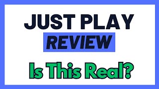 Just Play Review  Is This A Scam OR The Real Deal Watch Before You Try [upl. by Monteith]