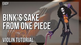 SUPER EASY How to play Binks Sake from One Piece by Kohei Tanaka on Violin Tutorial [upl. by Amuwkuhc]