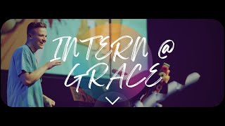 What Our Interns Say About Grace [upl. by Bertie218]