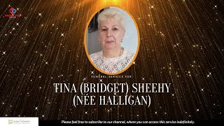 Funeral Mass for TINA BRIDGET SHEEHYnée HALLIGAN [upl. by Alleroif225]