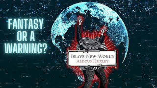 What a Brave New World Book Summary amp Analysis [upl. by Ehtiaf829]