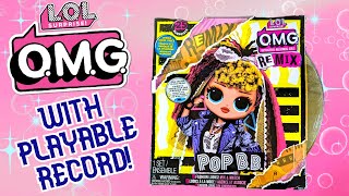 Drop the Needle  LOL Surprise OMG REMIX POP BB Fashion Doll amp Record  Adult Collector Review [upl. by Elletnuahs]