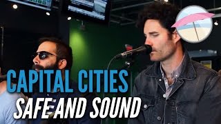 Capital Cities  Safe and Sound Live at the Edge [upl. by Nade]