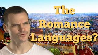 The Romance Languages and What Makes Them Amazing [upl. by Helenka593]