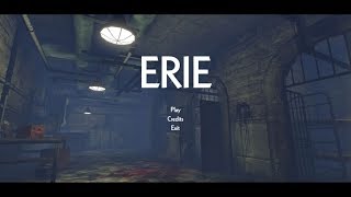 Erie Horror Game No Commentary [upl. by Aleakim464]