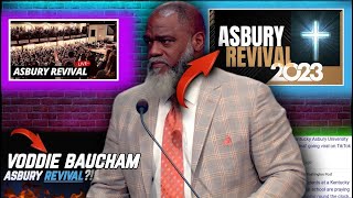 WOW The Asbury Revival Is NOT Of God  Voddie Baucham  Biblical Wisdom [upl. by Delle]