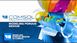 Tutorial 6 Modeling Porous Medium in Comsol Multiphysics [upl. by Zacherie5]