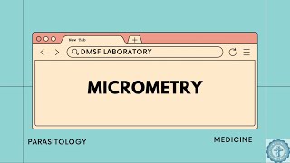 E01  Parasitology  MICROMETRY [upl. by Shaia]