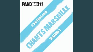 Allez Marseille Allez Come On Marseille Come On [upl. by Armallas]