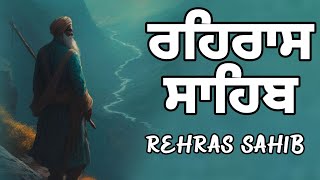 Rehras Sahib Full Path ਰਹਰਾਸਿ ਸਾਹਿਬ Rehras Sahib da path with lyrics Gurmukhi Slides rehrassahib [upl. by Savitt]