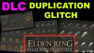 Elden Ring DLC GLITCH  DUPLICATION GLITCH TUTORIAL  UNLIMITED SMITHING STONE GLITCH RUNE DUPE [upl. by Stephani845]