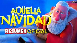 AQUELLA NAVIDAD de Netflix RESUMEN EN 1 VIDEO HISTORIA COMPLETA [upl. by Vigor754]