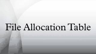 File Allocation Table [upl. by Annaicul984]