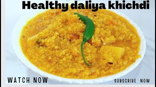 Healthy Dalia Recipes for babyDaliya Khichdi  बच्चों के लिए दलिया कैसे बनाये dallia weight gain [upl. by Lucius]