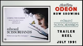 EDWARD SCISSORHANDS July 1991 Odeon Cinema Trailer Reel  Home Cinema [upl. by Jeanette]