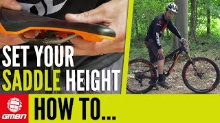 How To Set Your Saddle Height – MTB Pro Tips [upl. by Ylloj]