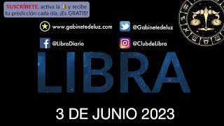 Horóscopo Diario  Libra  3 de Junio de 2023 [upl. by Almat]