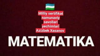 Milliy sertifikat namunaviy savollari yechimlari🤩🤩🤩 [upl. by Nuhsed]