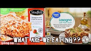 Stouffers Lasagna vs Great Value Lasagna  WHAT ARE WE EATING  The Wolfe Pit [upl. by Eatton]