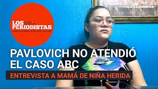 Senado debe informarse bien sobre la Guardería ABC antes de ratificar a Pavlovich Mamá de víctima [upl. by Yuria309]