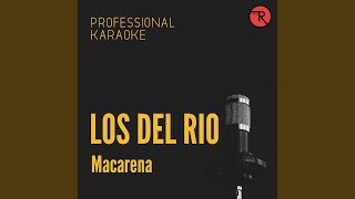 Macarena Karaoke Version [upl. by Yerrot]