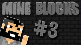 Mine Blocks 3  quotSyrup Trapquot [upl. by Kruger]