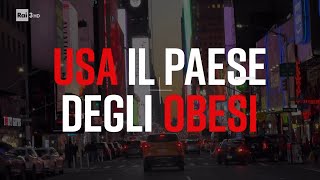 Stati Uniti il paese degli obesi  PresaDiretta 01042024 [upl. by Stafani]