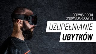 Serwis snowboardu  Uzupełnianie ubytków  Część 13 [upl. by Brader664]