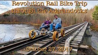 Revolution Rail Scenic Bike Tour in the Adirondack Mountains [upl. by Michigan]