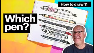 Which pen should I draw with Recommendations and advice How to Draw 11 [upl. by Reiko]