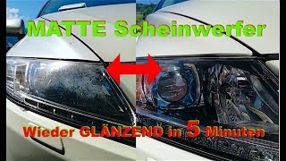 MATTE Scheinwerfer in 5 Minuten GLÄNZEND [upl. by Braasch]