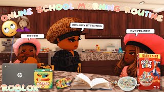 Online SCHOOL Morning ROUTINE Very CHAOTIC  Bloxburg Family [upl. by Etna]