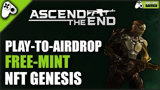 ASCEND THE END  NOVO JOGO NFT GRÁTIS COMO CONSEGUIR ACESSO PLAY TO AIRDROP  FREE MINT NFT GENESIS [upl. by Gascony]