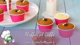 Muffin al Caffè con Gocce di Cioccolato  RicetteDalMondoit [upl. by Unhsiv458]